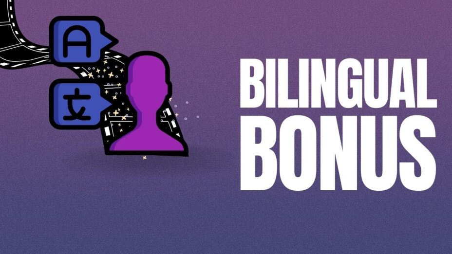 Bilingual Bonus